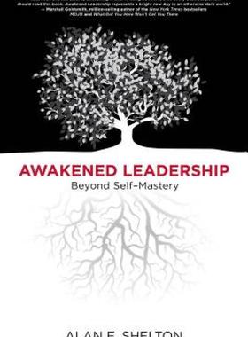 【预售】Awakened Leadership: Beyond Self-Mastery