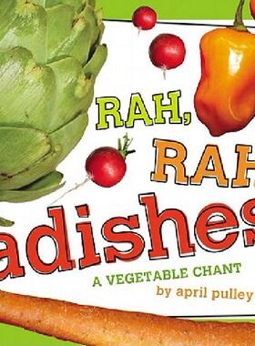【预售】Rah, Rah, Radishes!: A Vegetable Chant