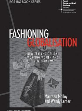 【预售】Fashioning Globalisation: New Zealand Design