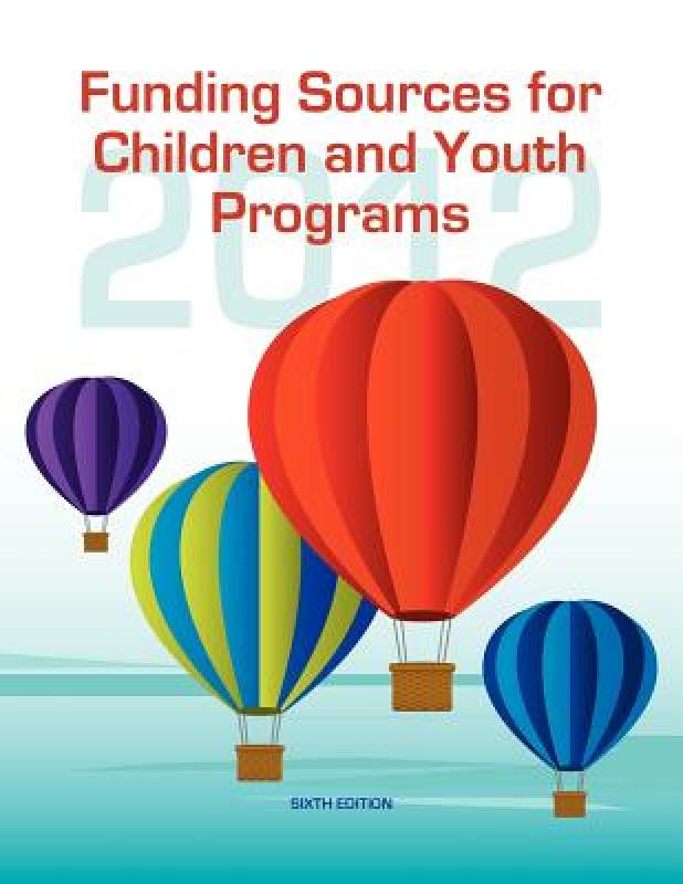 【预售】Funding Sources for Children and Youth Programs
