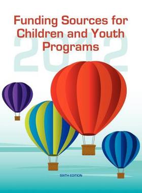 【预售】Funding Sources for Children and Youth Programs