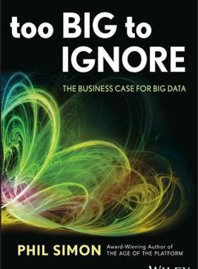 【预售】Too Big to Ignore: The Business Case for Big Data