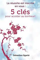 Pre-sale of La R Ussite Est Inscrite En Vous: 5 Cl?'s Pour Acc