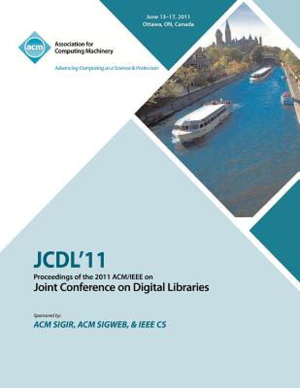 【预售】Jcdl'11 Proceedings of the 2011 ACM/IEEE on Joint