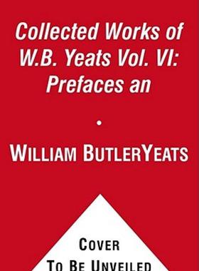 【预售】The Collected Works of W.B. Yeats Vol. VI: Prefaces