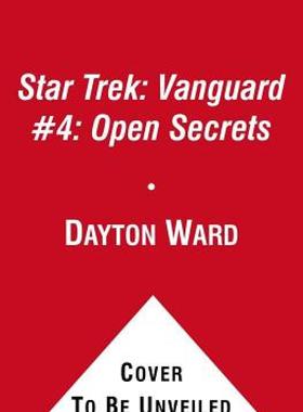 【预售】Star Trek: Vanguard #4: Open Secrets