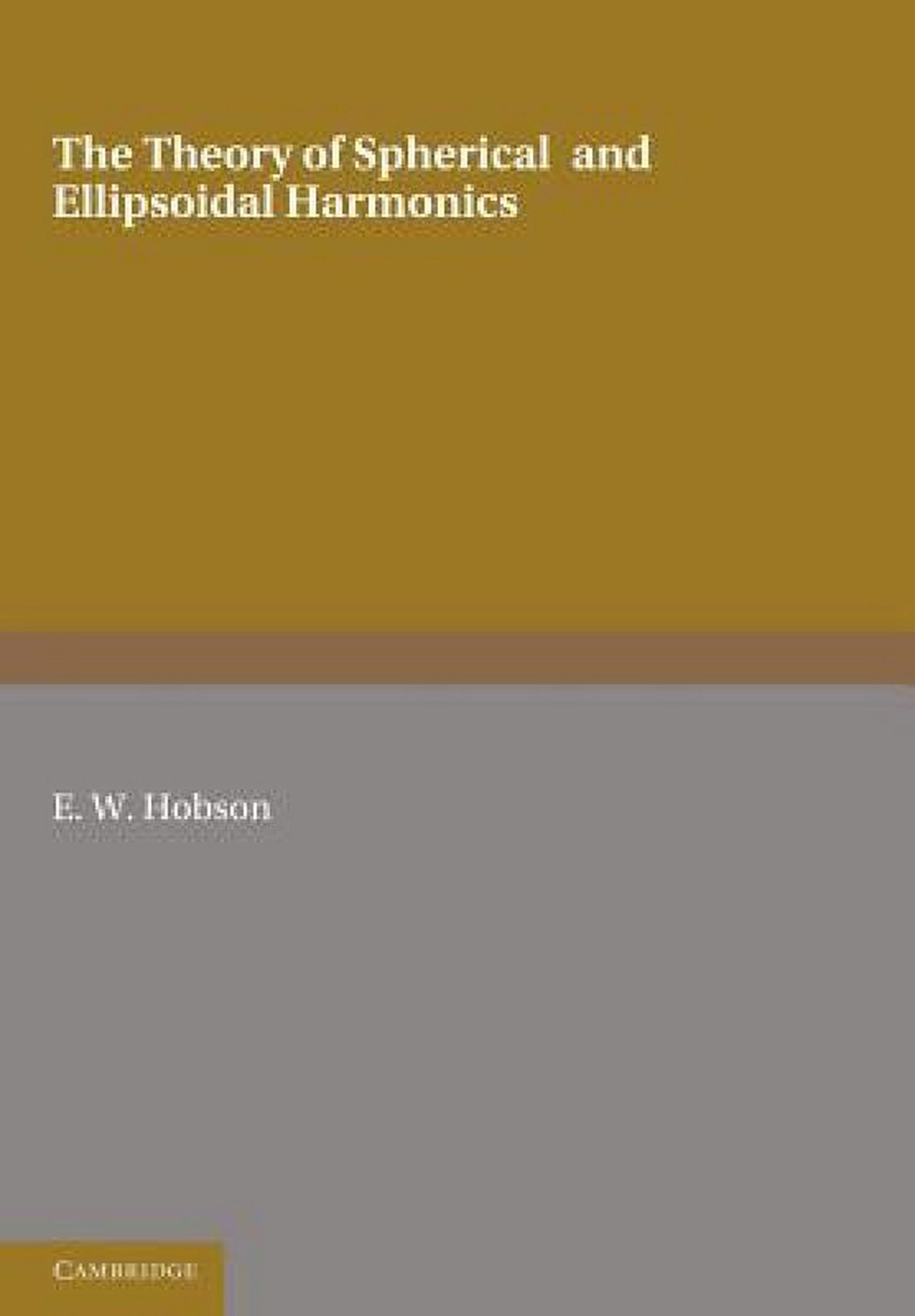 【预售】The Theory of Spherical and Ellipsoidal Harmonics