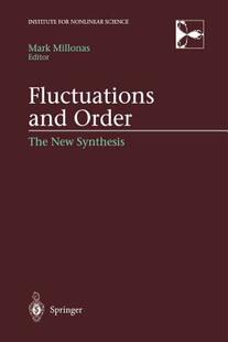 【预售】Fluctuations and Order: The New Synthesis