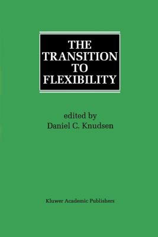 【预售】the transition to flexibility