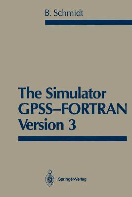 【预售】The Simulator Gpss-FORTRAN Version 3