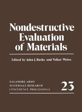 【预售】Nondestructive Evaluation of Materials: Sagamore