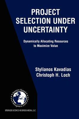 【预售】Project Selection Under Uncertainty: Dynamically
