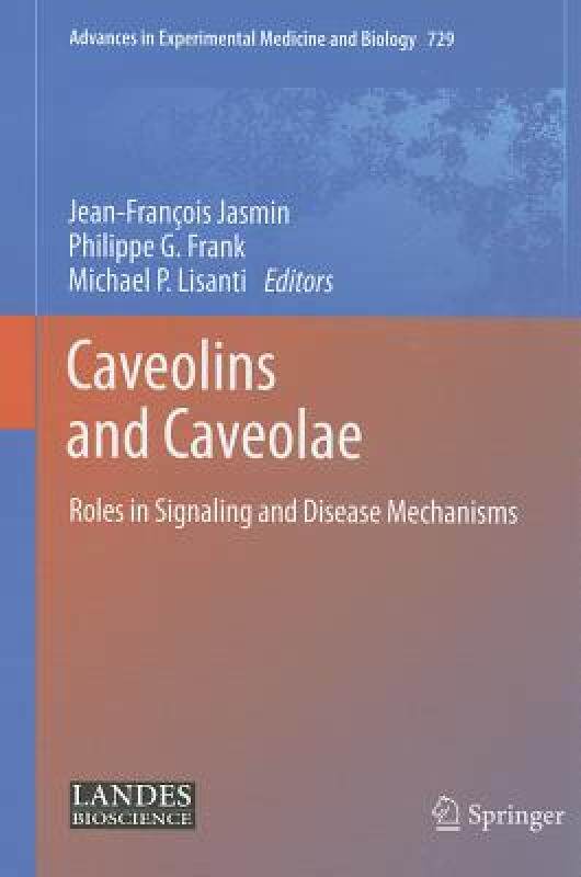 【预售】Caveolins and Caveolae: Roles in Signaling and