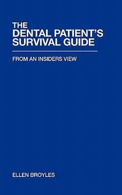 【预售】The Dental Patient's Survival Guidetm: From an