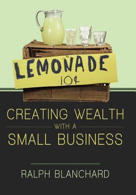 【预售】Creating Wealth with a Small Business: Strategies