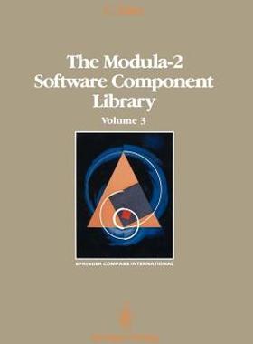 【预售】The Modula-2 Software Component Library: Volume 3