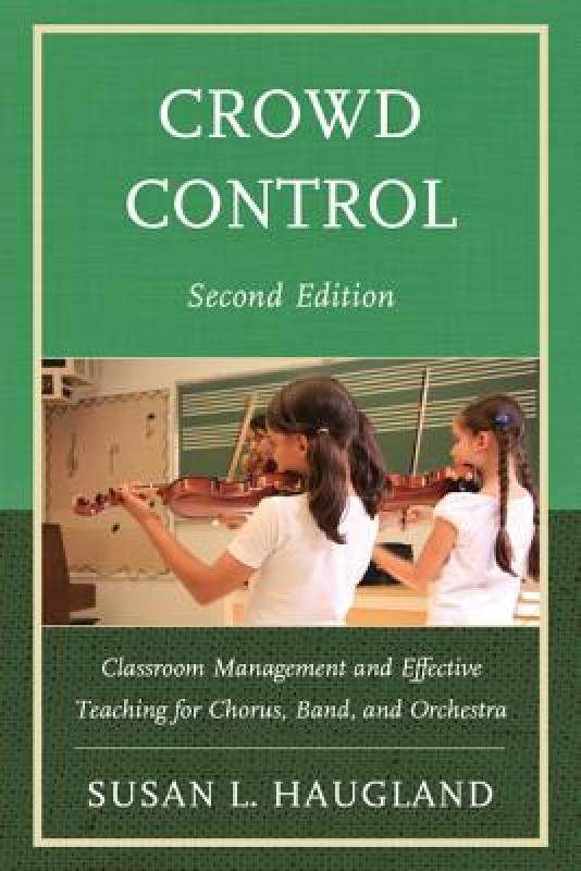 【预售】Crowd Control: Classroom Management and Effective