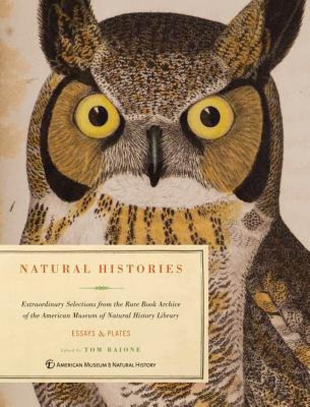 【预售】Natural Histories: Extraordinary Rare Book