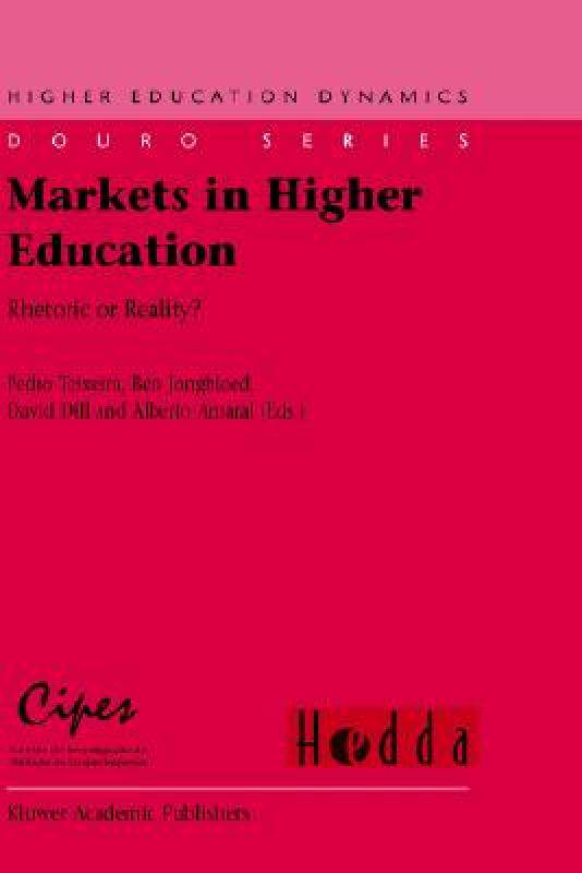 【预售】Markets in Higher Education: Rhetoric or Reality?