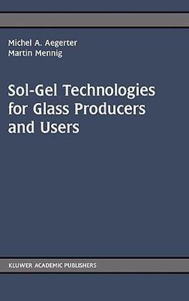 【预售】Sol-Gel Technologies for Glass Producers and Users