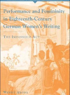 【预售】Performance and Femininity in Eighteenth-Century