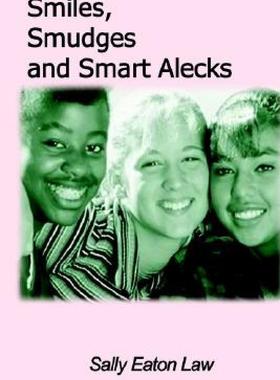 【预售】Smiles, Smudges and Smart Alecks