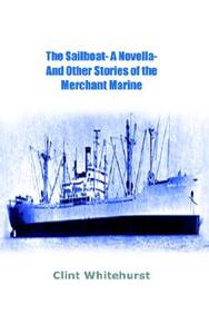 【预售】The Sailboat -A Novella- And Other Stories of the
