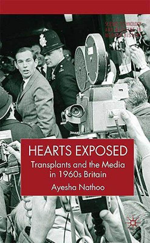 【预售】hearts exposed: transplants and the media in 1960s