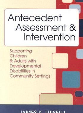 【预售】Antecedent Assessment & Intervention: Supporting