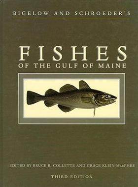 【预售】Bigelow and Schroeder's Fishes of the Gulf of Maine