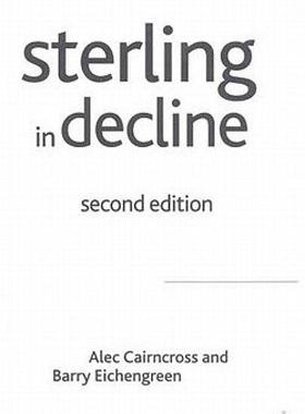 【预售】Sterling in Decline: The Devaluations of 1931, 1949