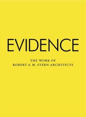 【预售】Evidence: The Work of Robert A. M. Stern Architects