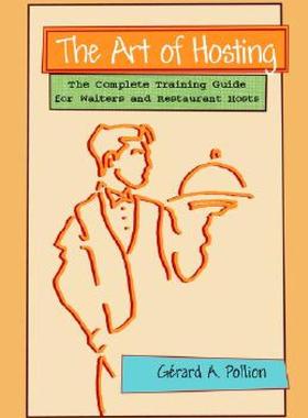 【预售】The Art of Hosting: The Complete Training Guide for