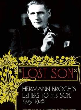 【预售】Lost Son: Hermann Broch's Letters to His Son