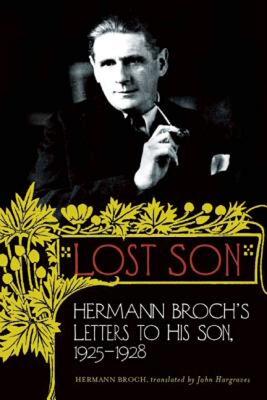 【预售】Lost Son: Hermann Broch's Letters to His Son