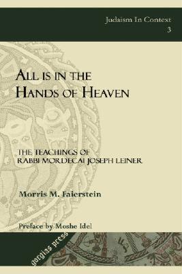 【预售】All Is in the Hands of Heaven: The Teachings of