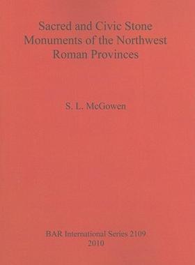【预售】Sacred and Civic Stone Monuments of the Northwest