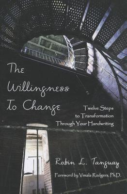 【预售】The Willingness to Change: Twelve Steps to