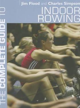 【预售】The Complete Guide to Indoor Rowing