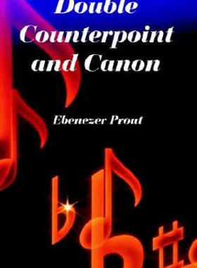 【预售】Double Counterpoint and Canon