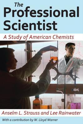 【预售】The Professional Scientist: A Study of American