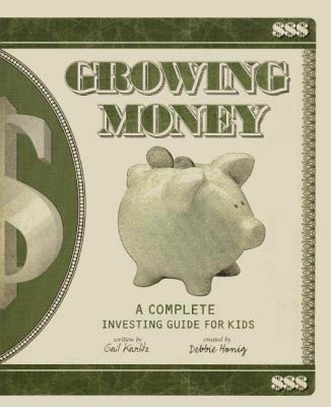 【预售】Growing Money: A Complete (and Completely Updated)