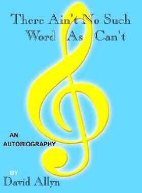 【预售】There Ain't No Such Word as Can't