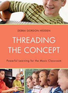 【预售】Threading the Concept: Powerful Learning for the