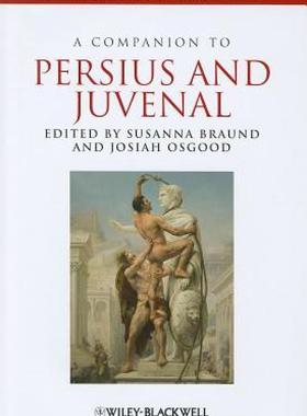 【预售】A Companion to Persius and Juvenal
