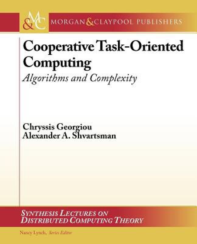 【预售】Cooperative Task-Oriented Computing: Algorithms and