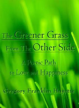 【预售】The Greener Grass from the Other Side: A Poetic Path