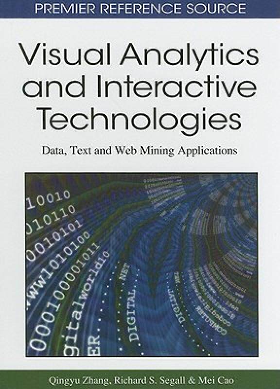 【预售】Visual Analytics and Interactive Technologies: Data