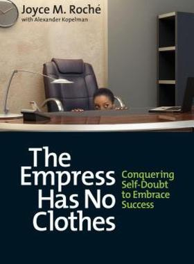 【预售】The Empress Has No Clothes: Conquering Self-Doubt to