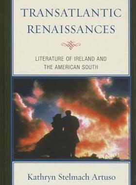 【预售】Transatlantic Renaissances: Literature of Ireland